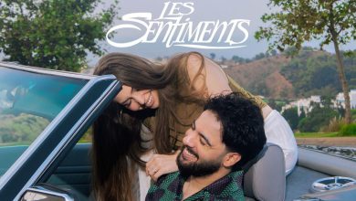 صورة نعمان بلعياشي يطرح “Les Sentiments” بمشاركة صوفيا بربيش -فيديو